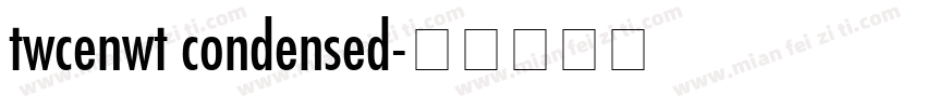 twcenwt condensed字体转换